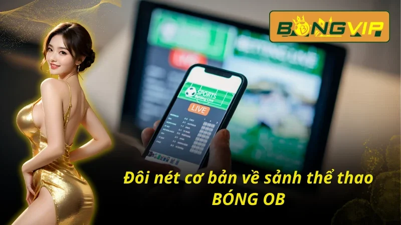 Những điều cơ bản về OB
