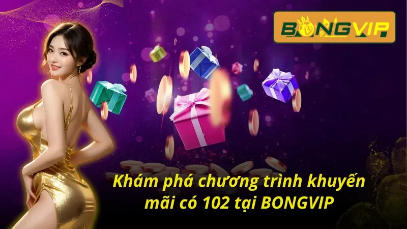 Tổng hợp các chương trình khuyến mãi siêu hot tại nhà cái